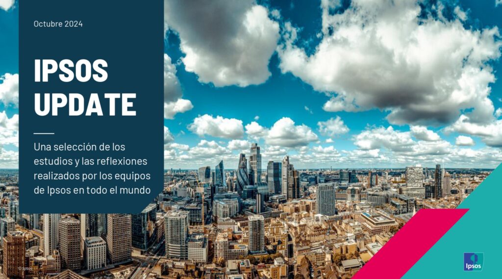 Ipsos Update | octubre 2024 oct 24 update